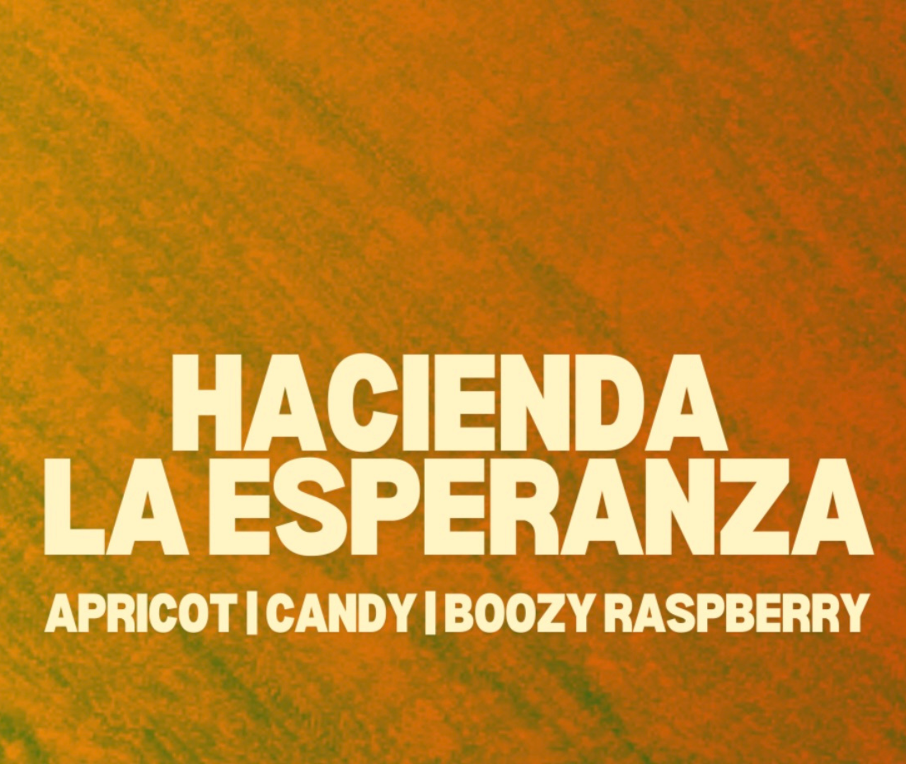 Hacienda La Esperanza 200g